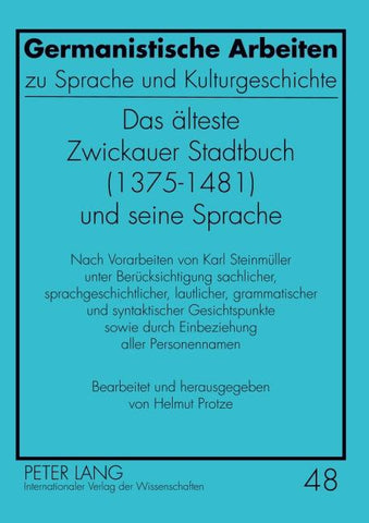 Das aelteste Zwickauer Stadtbuch (1375-1481) und seine Sprache