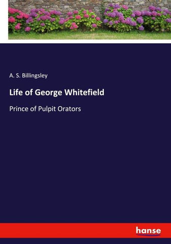 Life of George Whitefield