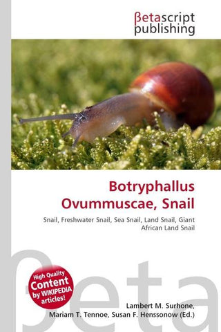 Botryphallus Ovummuscae, Snail