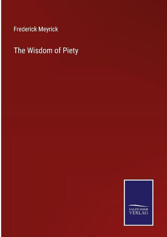 The Wisdom of Piety