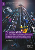 Performing Welfare