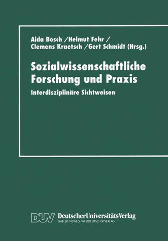Sozialwissenschaftliche Forschung und Praxis