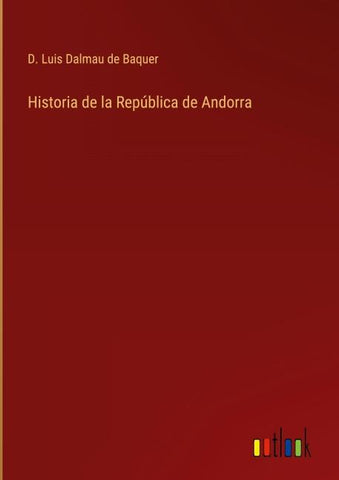 Historia de la República de Andorra
