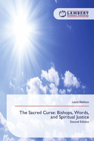 The Sacred Curse: Bishops, Words, and Spiritual Justice