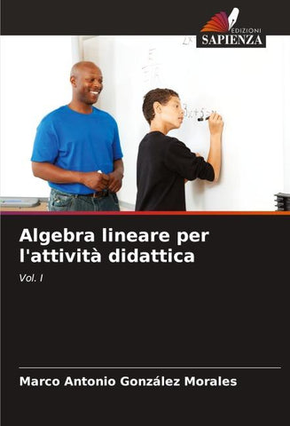 Algebra lineare per l'attività didattica