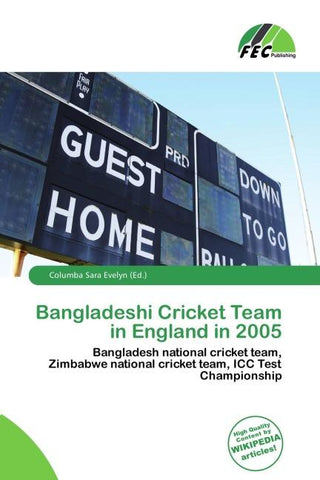 Bangladeshi Cricket Team in England in 2005