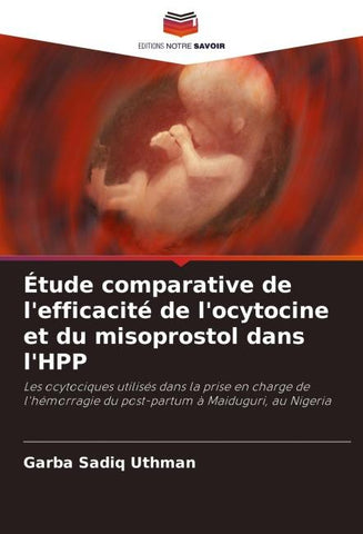 Étude comparative de l'efficacité de l'ocytocine et du misoprostol dans l'HPP