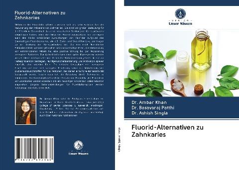 Fluorid-Alternativen zu Zahnkaries