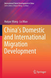China’s Domestic and International Migration Development