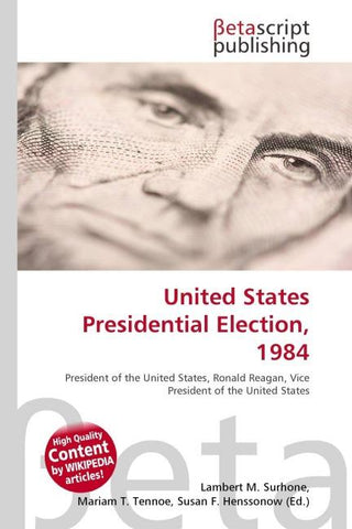 United States Presidential Election, 1984