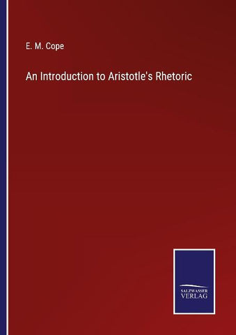 An Introduction to Aristotle's Rhetoric