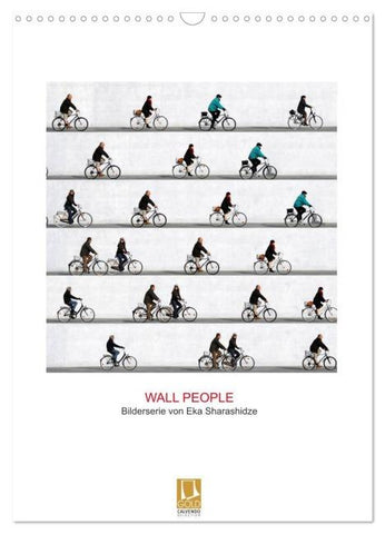Wall People - Bilderserie von Eka Sharashidze (Wandkalender 2026 DIN A3 hoch), CALVENDO Monatskalender