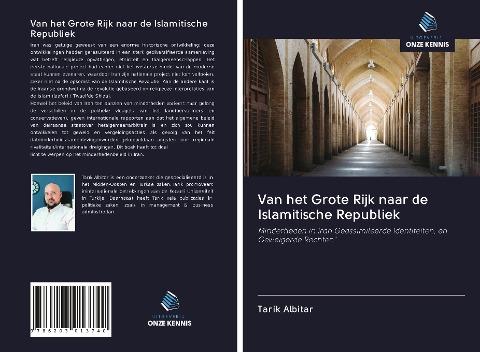 Van het Grote Rijk naar de Islamitische Republiek