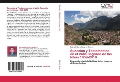 Sucesión y Testamentos en el Valle Sagrado de los Inkas 1659-2010