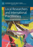 Local Researchers and International Practitioners