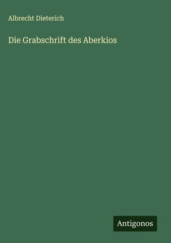 Die Grabschrift des Aberkios