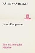 Hansis Europareise