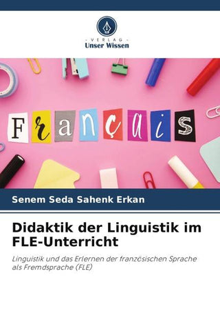 Didaktik der Linguistik im FLE-Unterricht