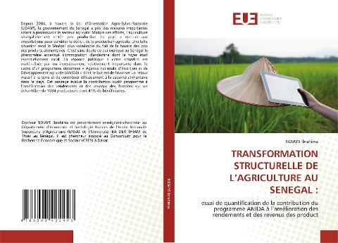TRANSFORMATION STRUCTURELLE DE L'AGRICULTURE AU SENEGAL :