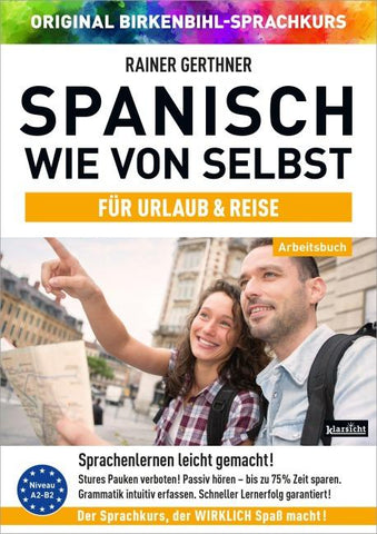 Arbeitsbuch zu Spanisch wie von selbst für URLAUB & REISE