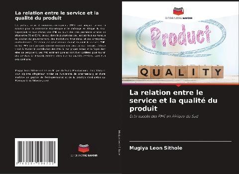 La relation entre le service et la qualité du produit
