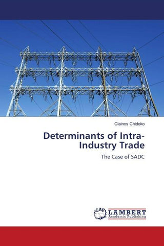 Determinants of Intra-Industry Trade