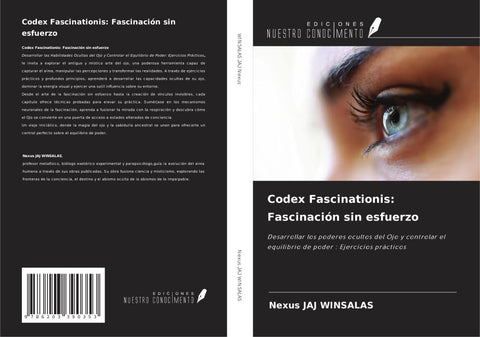 Codex Fascinationis: Fascinación sin esfuerzo