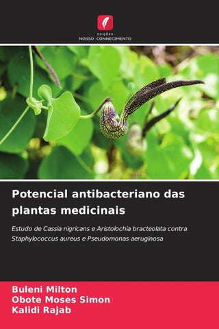 Potencial antibacteriano das plantas medicinais