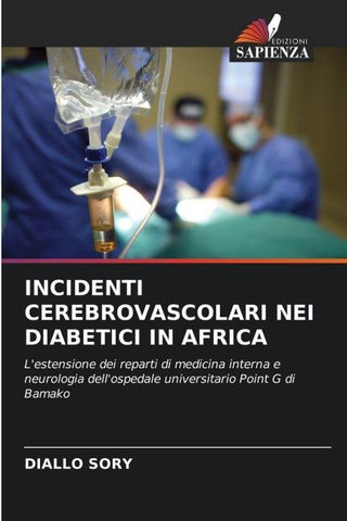 INCIDENTI CEREBROVASCOLARI NEI DIABETICI IN AFRICA