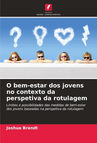O bem-estar dos jovens no contexto da perspetiva da rotulagem