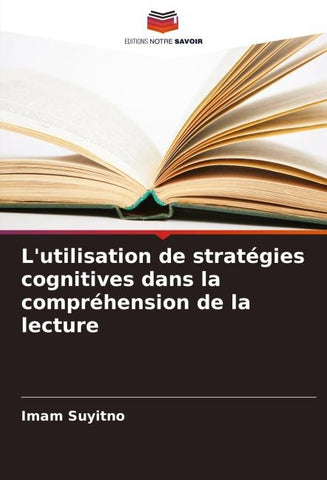 L'utilisation de stratégies cognitives dans la compréhension de la lecture