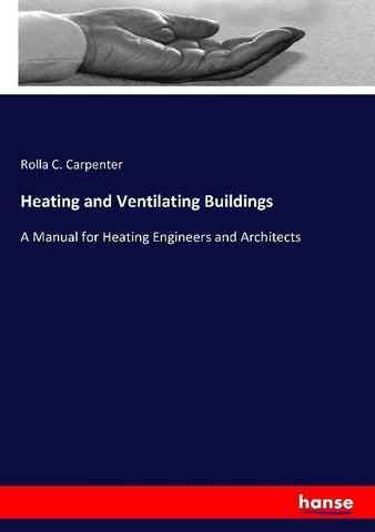 Heating and Ventilating Buildings