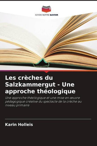 Les crèches du Salzkammergut - Une approche théologique