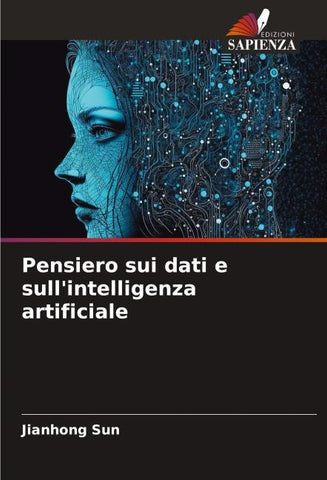Pensiero sui dati e sull'intelligenza artificiale