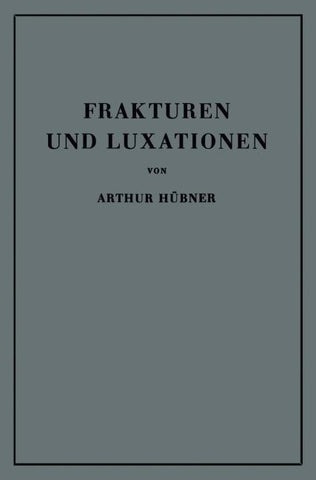 Frakturen und Luxationen