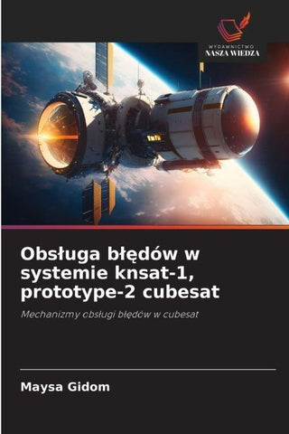 Obs¿uga b¿¿dów w systemie knsat-1, prototype-2 cubesat