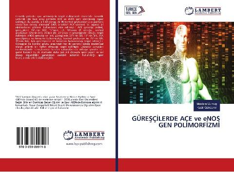 GÜRE¿Ç¿LERDE ACE ve eNOS GEN POL¿MORF¿ZM¿