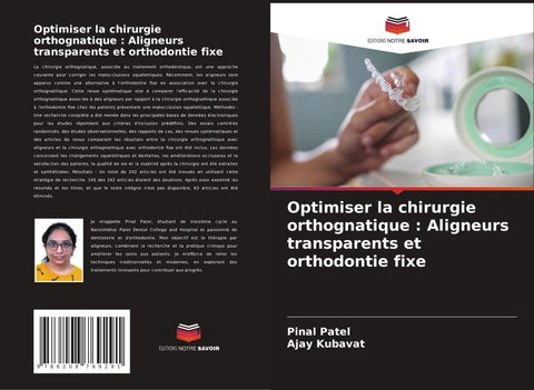 Optimiser la chirurgie orthognatique : Aligneurs transparents et orthodontie fixe