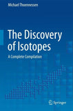 The Discovery of Isotopes