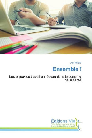 Ensemble !