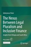 The Nexus Between Legal Pluralism and Inclusive Finance