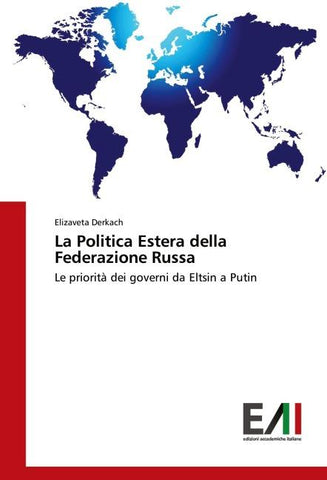 La Politica Estera della Federazione Russa