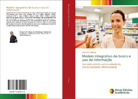 Modelo integrativo de busca e uso de informação