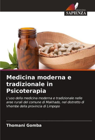 Medicina moderna e tradizionale in Psicoterapia