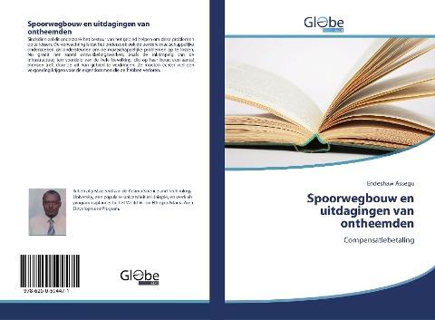 Spoorwegbouw en uitdagingen van ontheemden