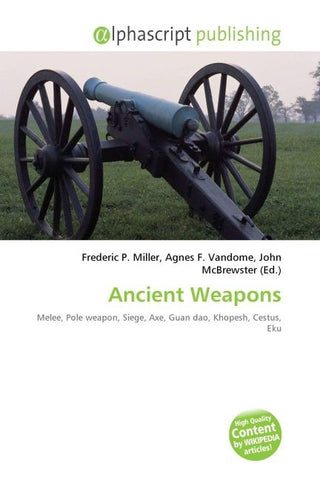 Ancient Weapons