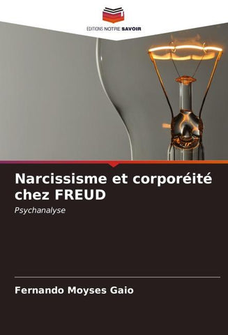 Narcissisme et corporéité chez FREUD