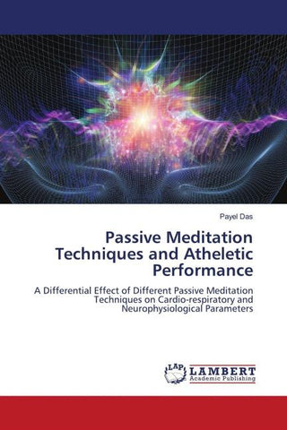 Passive Meditation Techniques and Atheletic Performance