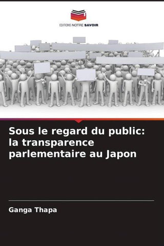 Sous le regard du public: la transparence parlementaire au Japon