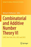 Combinatorial and Additive Number Theory VI